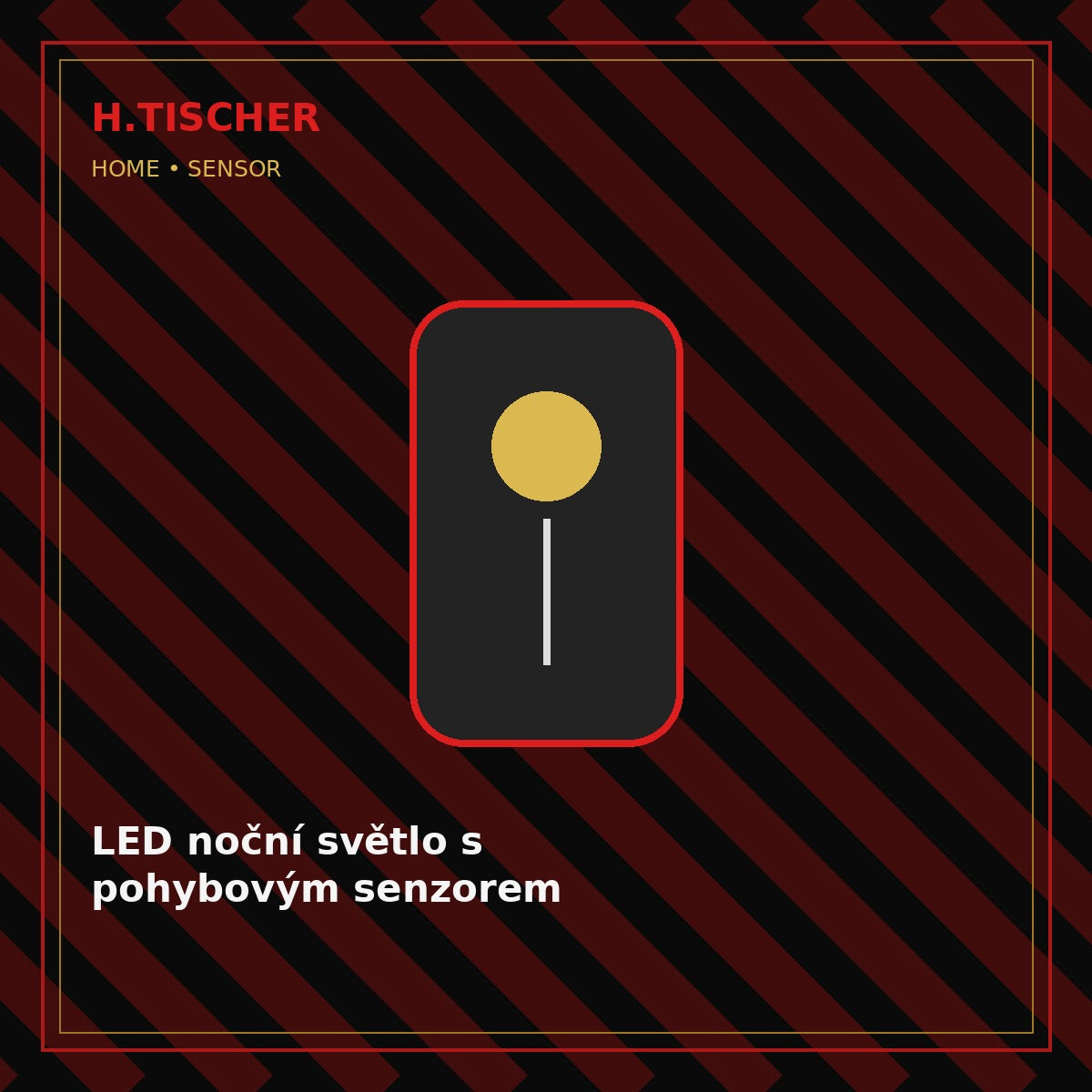 LED noční světlo s pohybovým senzorem